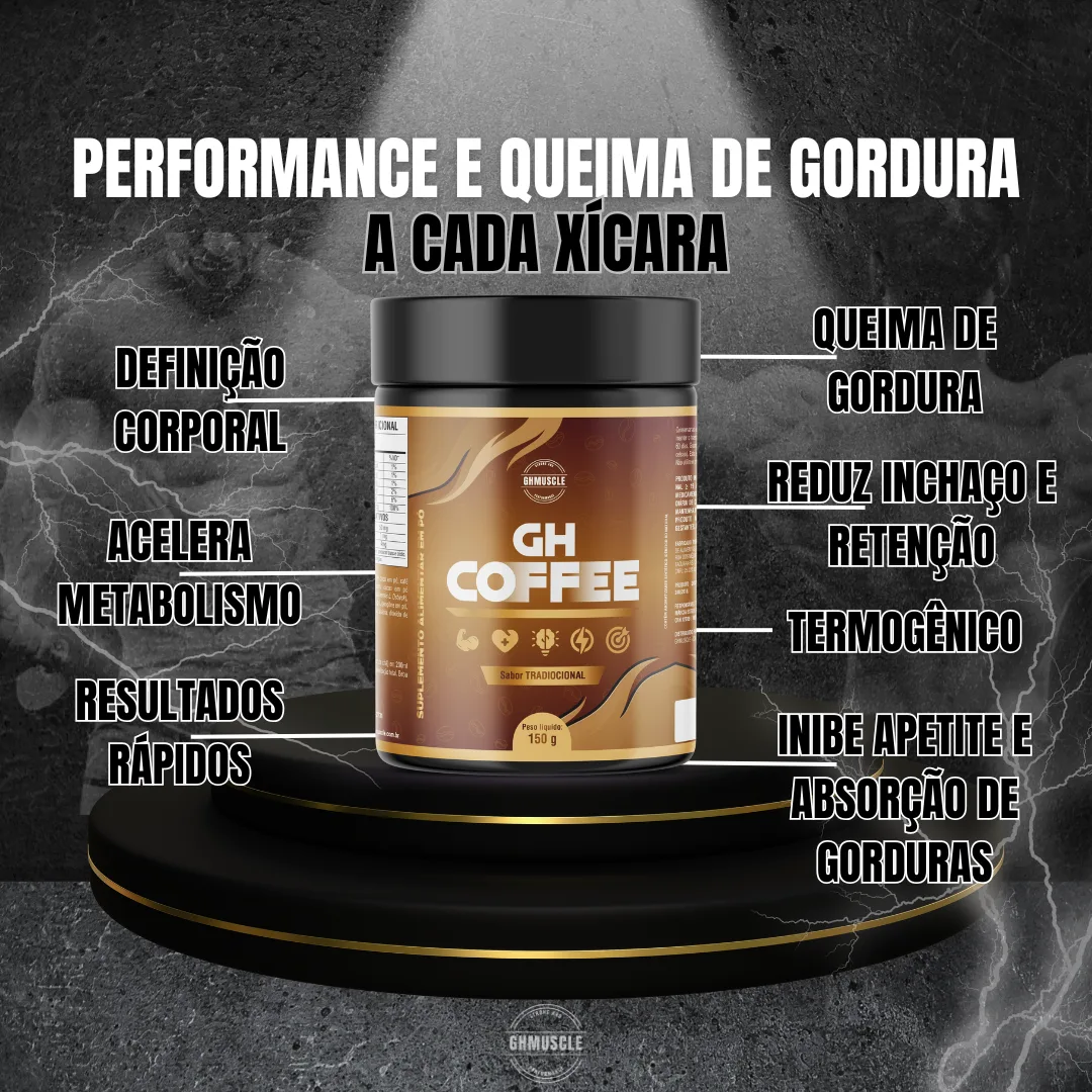 GH COFFE - café termogênico aliado poderoso na sua jornada fitness. aumenta a termogênese do corpo gera calor queimando calorias, aumentando sua disposição e foco durante os treinos